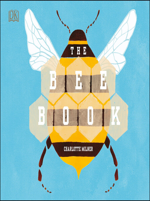 Title details for The Bee Book by Charlotte Milner - Available